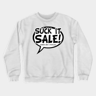 This One's For You Sale! Crewneck Sweatshirt